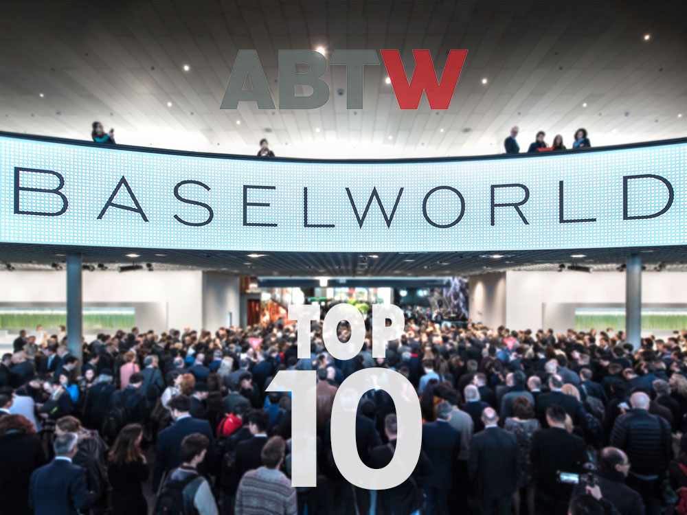 Top 10 Watches Of Baselworld 2017: A Trade Show At A